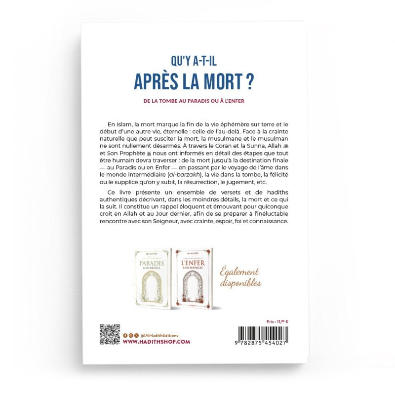 Qu'y a-t-il après la mort ? de la tombe au paradis ou à l'enfer