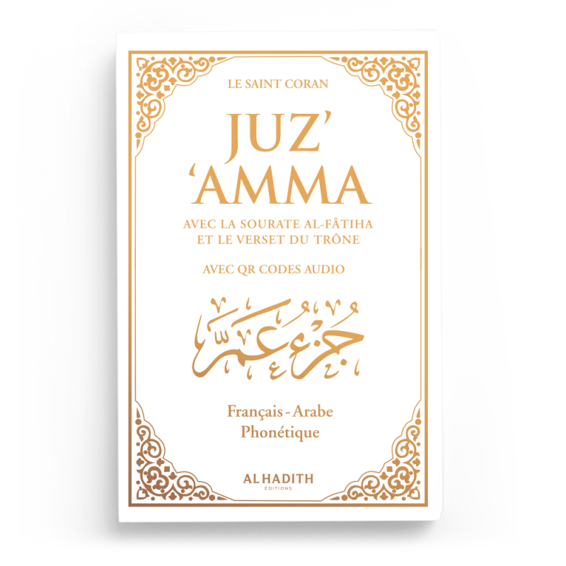 Juz Amma avec le verset du Trône – Grand format – Arabe, français et phonétique – Blanc