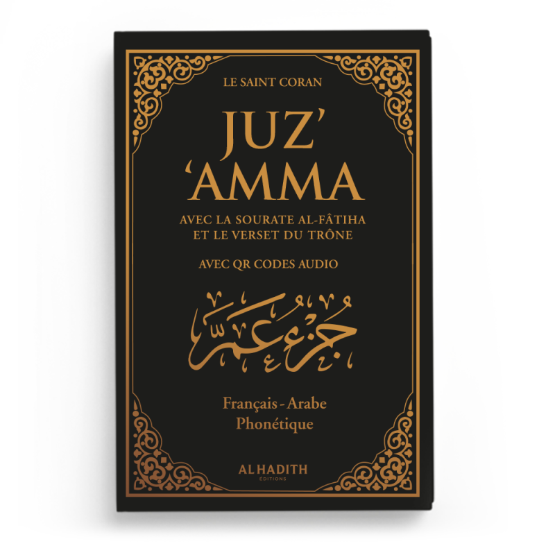 Juz Amma avec le verset du Trône – Grand format – Arabe, français et phonétique – Noir