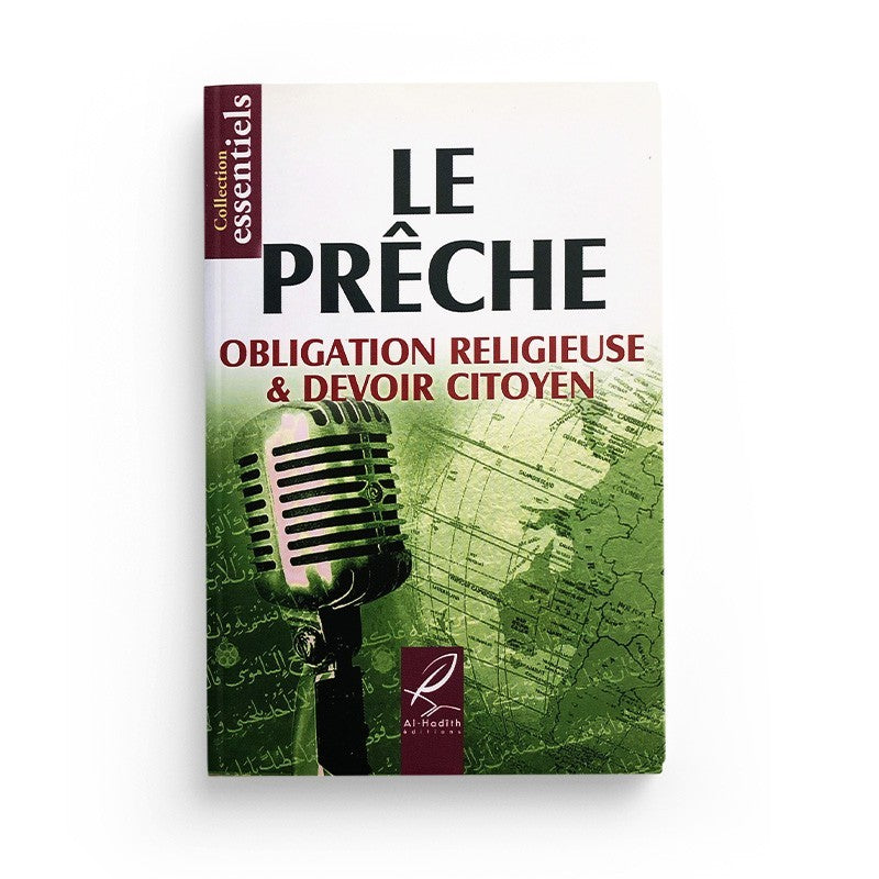 Le prêche : obligation religieuse et devoir citoyen