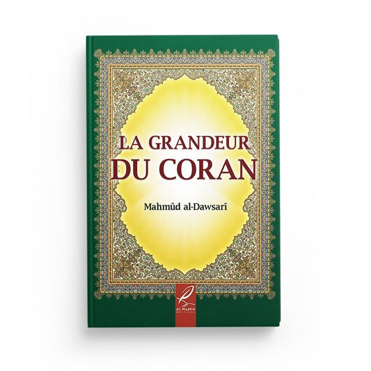 La grandeur du coran