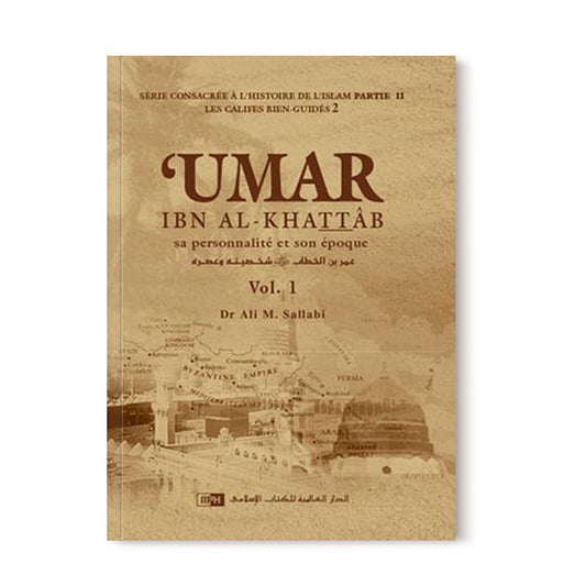 Umar ibn al-khattab - sa personnalité et son époque  - (2 volumes)- les califes bien guidés