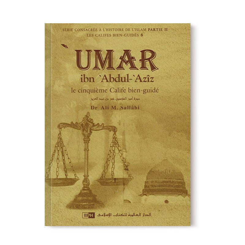 'umar ibn 'abdul-'azîz - sa personnalité et son époque - les califes bien guidés