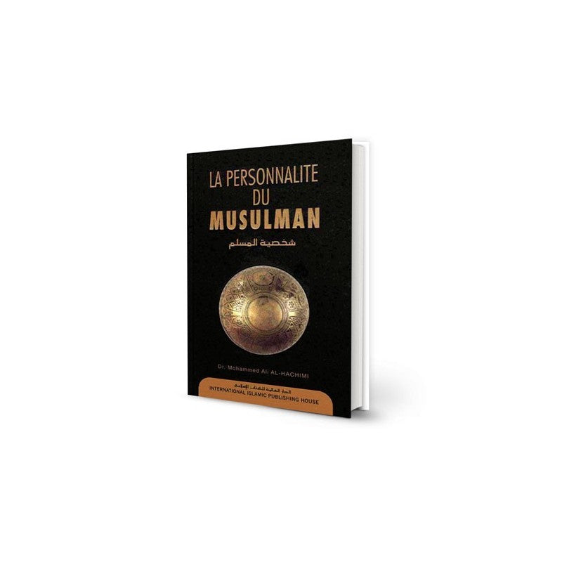 La personnalité du musulman - Al-Hachimi