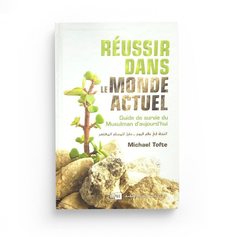 Réussir Dans Le Monde Actuel