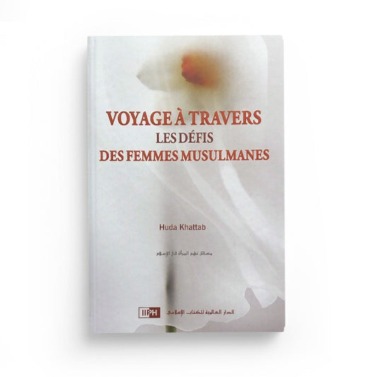 Voyage À Travers Les Défis Des Femmes Musulmanes, De Huda Khattab