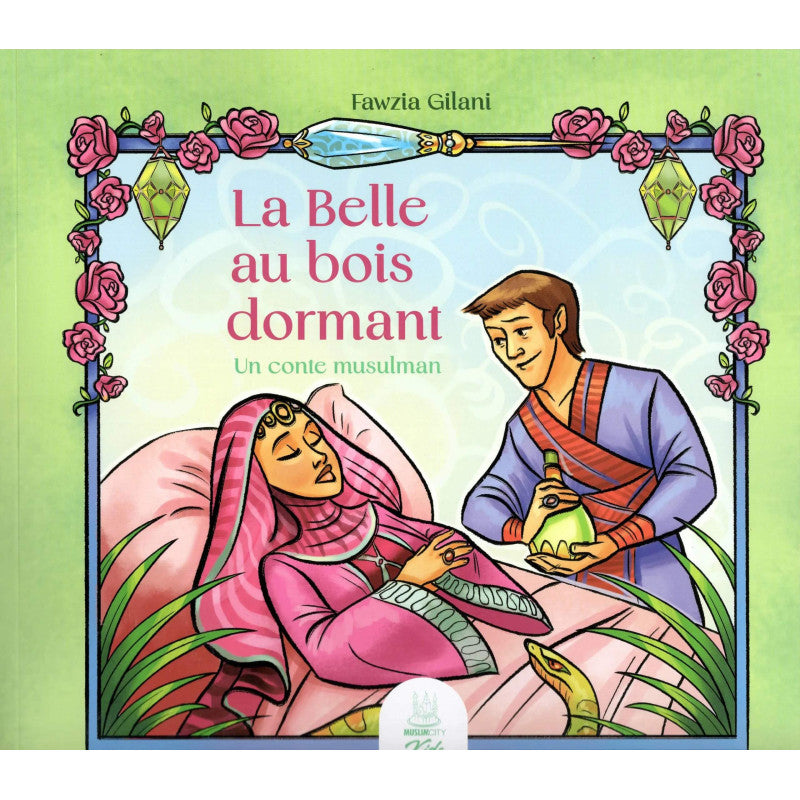 La belle au bois dormant – Un conte musulman | ISBN 9782491948412