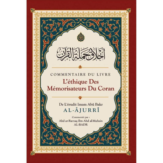 Commentaire du livre L’éthique des mémorisateurs du Coran
