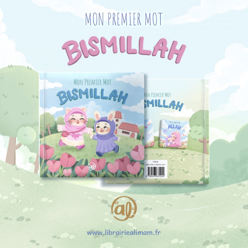 Mon premier mot : Bismillah | Éditions Al Imam