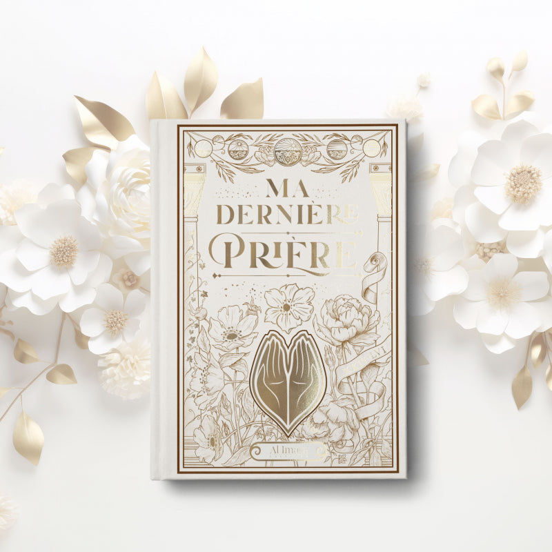 Ma dernière prière | Éditions Al Imam