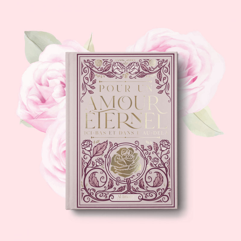 Pour un amour éternel | Éditions Al Imam