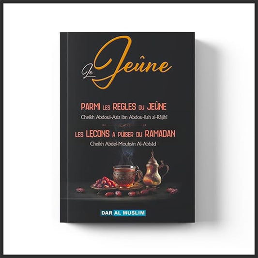 Le jeûne : règles du jeûne et leçons du Ramadan – couverture