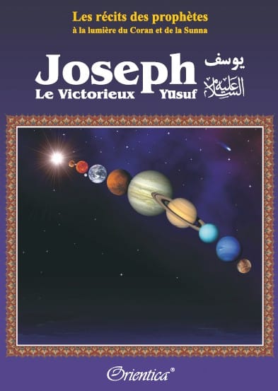 Joseph le Victorieux : Les Récits des Prophètes