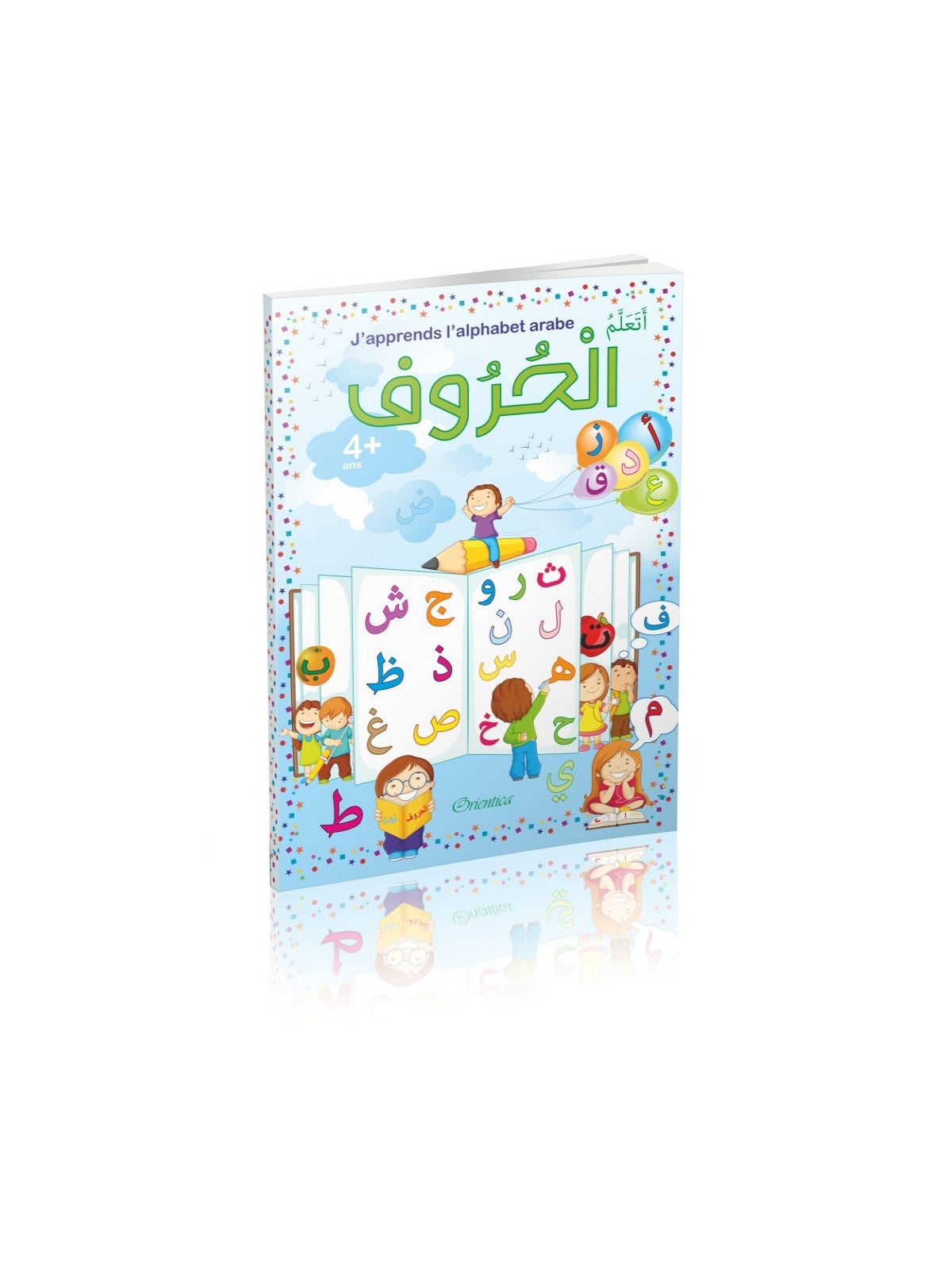 J’apprends l’alphabet arabe (Grand cahier d'écriture pour les écoles d'arabes)