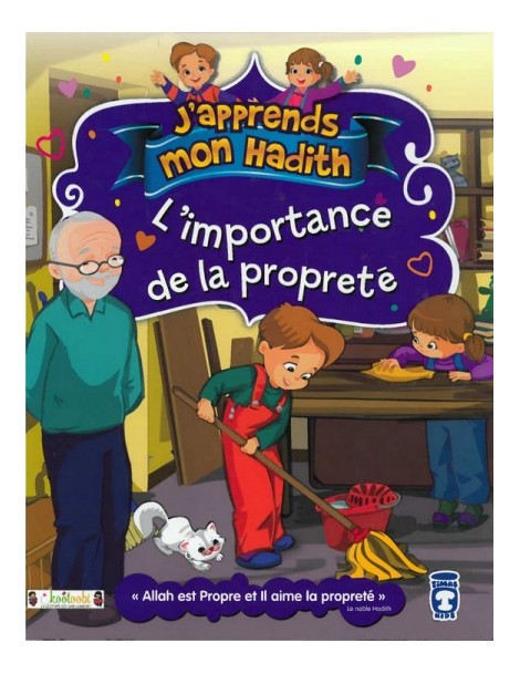 J'apprends mon hadith : L'importance de la propreté