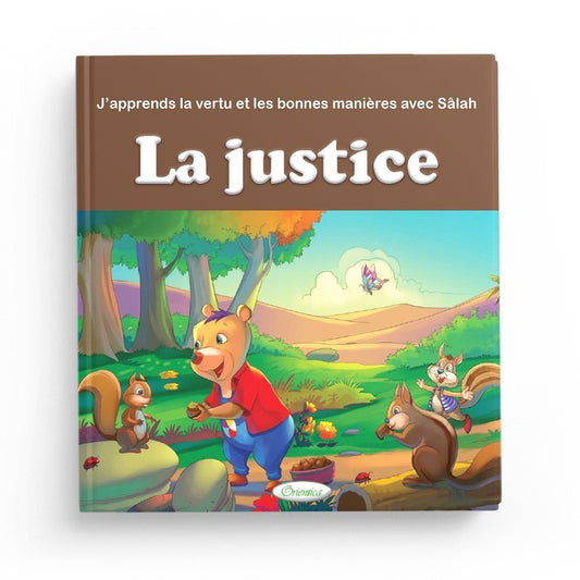J'apprends la vertu et les bonnes manières avec Sâlah : La justice