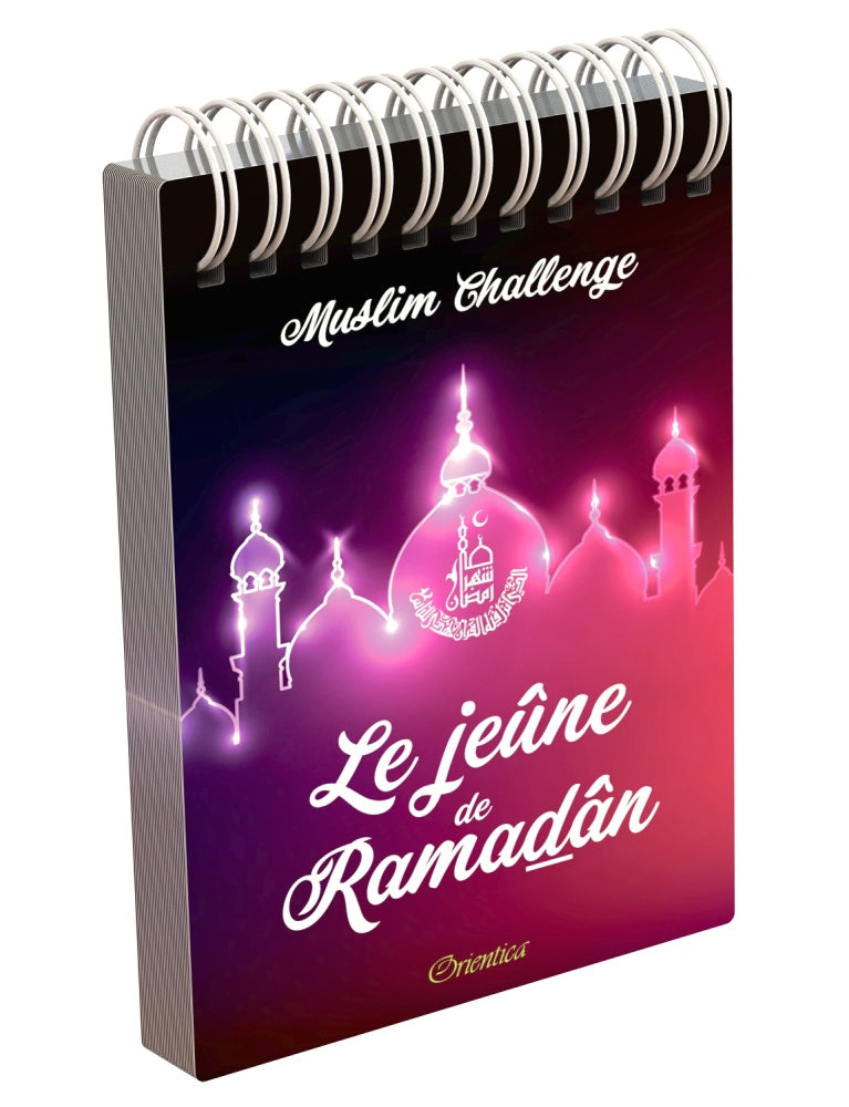 Muslim Challenge : Le jeûne de Ramadan