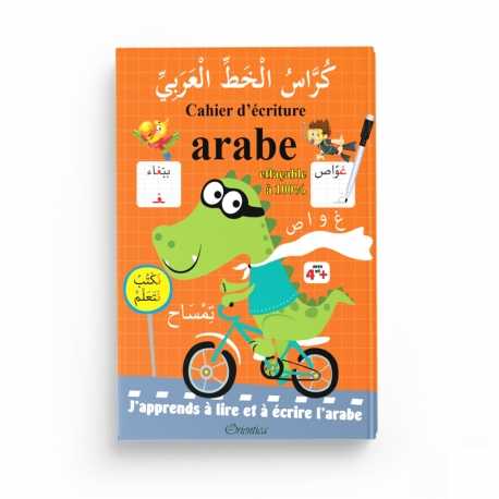 Cahier d'écriture arabe (J'apprends à lire et à écrire l'arabe) - Version de luxe avec feutre effaçable