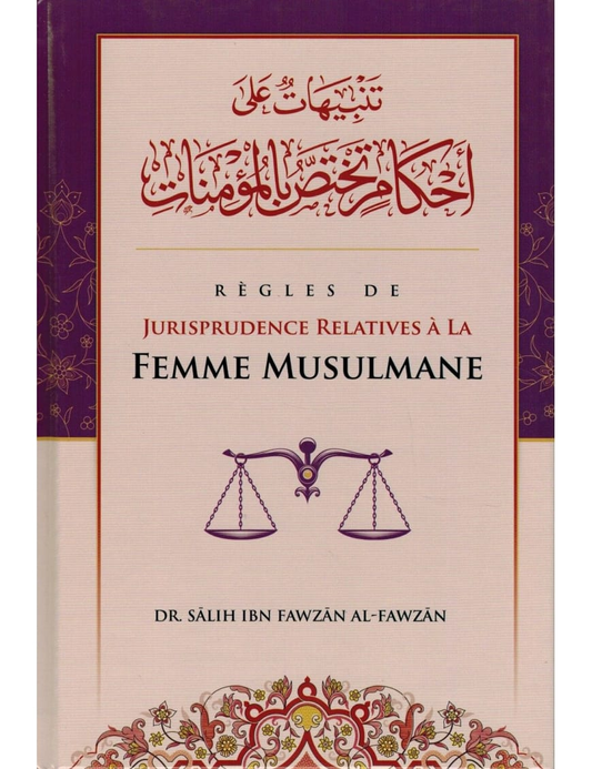 Règles de jurisprudence relatives à la femme musulmane – MuslimLivres.be