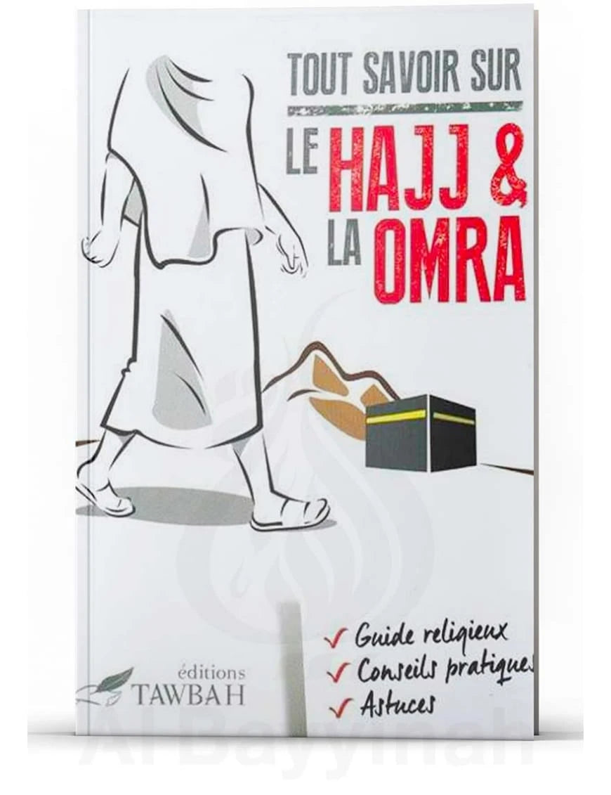 Tout savoir sur le Hajj & la Omra – MuslimLivres.be
